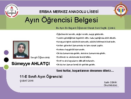 ERBAA MERKEZ ANADOLU LİSESİ Ayın Öğrencisi Belgesi Bu Ayın En Başarılı Öğrencisi Olarak Seni