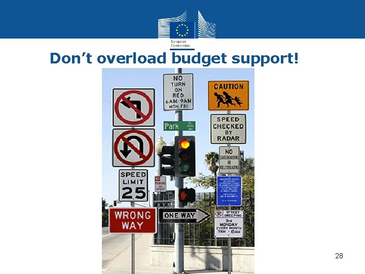 Don’t overload budget support! 28 