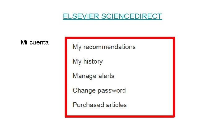 ELSEVIER SCIENCEDIRECT Mi cuenta 