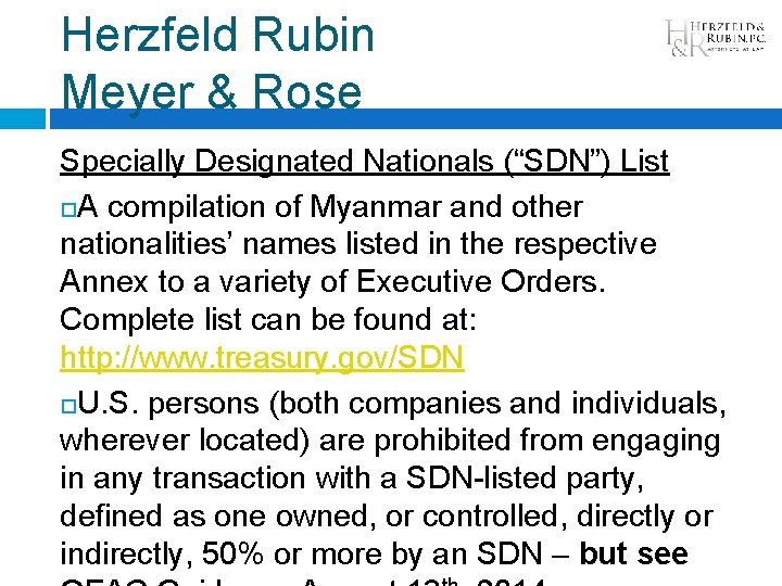 Herzfeld Rubin Meyer & Rose Specially Designated Nationals (“SDN”) List A compilation of Myanmar