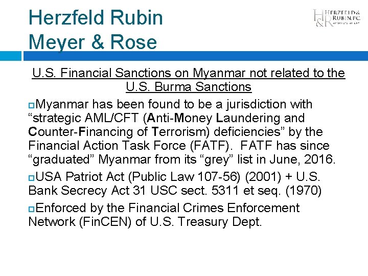 Herzfeld Rubin Meyer & Rose U. S. Financial Sanctions on Myanmar not related to