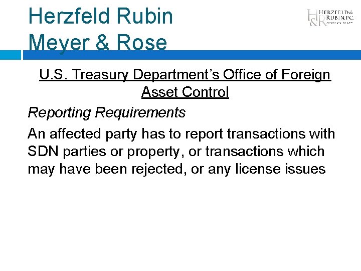 Herzfeld Rubin Meyer & Rose U. S. Treasury Department’s Office of Foreign Asset Control