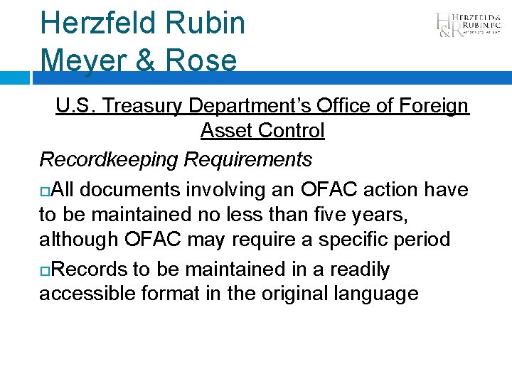 Herzfeld Rubin Meyer & Rose U. S. Treasury Department’s Office of Foreign Asset Control