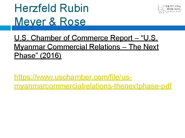 Herzfeld Rubin Meyer & Rose U. S. Chamber of Commerce Report – “U. S.