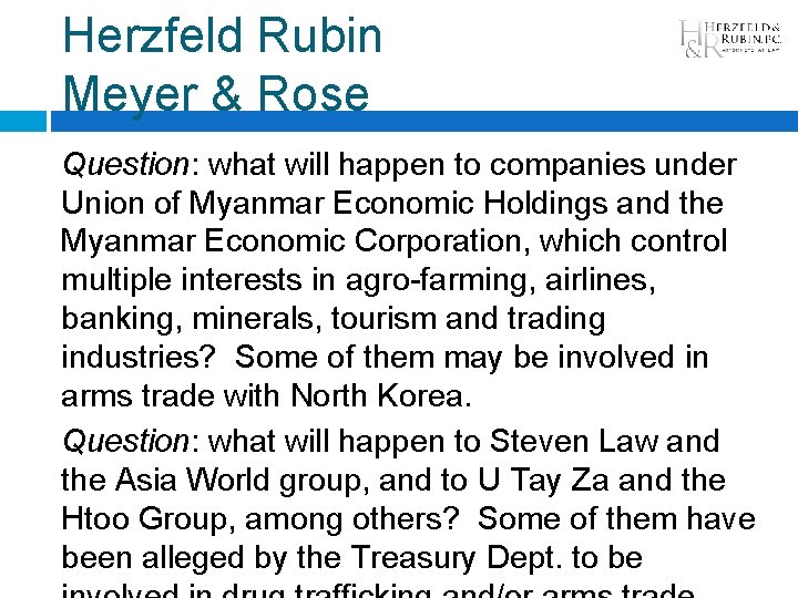 Herzfeld Rubin Meyer & Rose Question: what will happen to companies under Union of