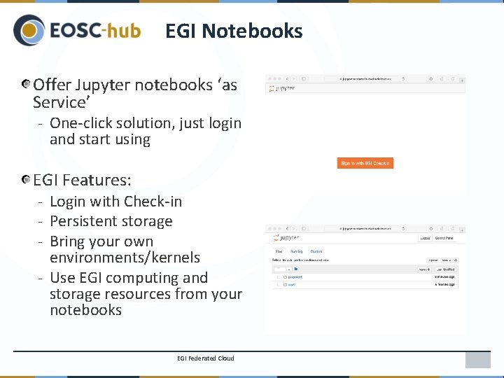 EGI Notebooks Offer Jupyter notebooks ‘as Service’ - One-click solution, just login and start