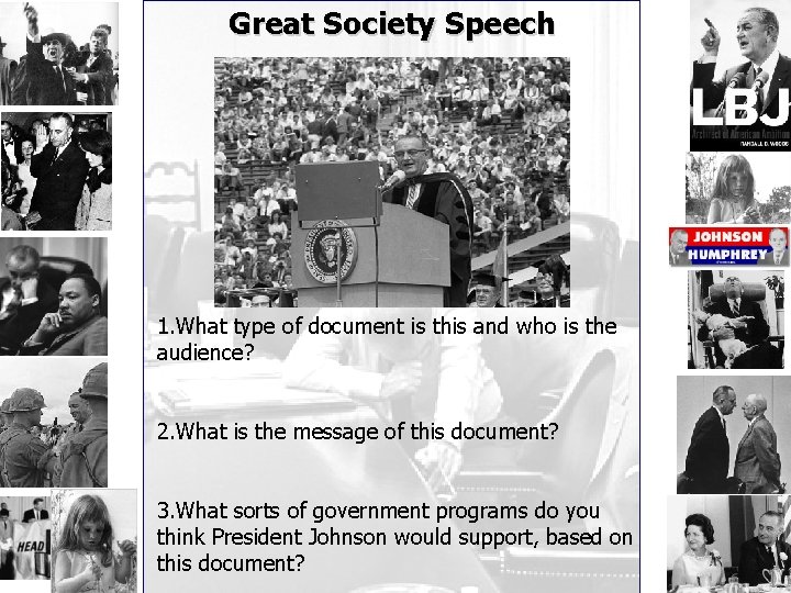 Great Society Speech 1. What type of document is this and who is the