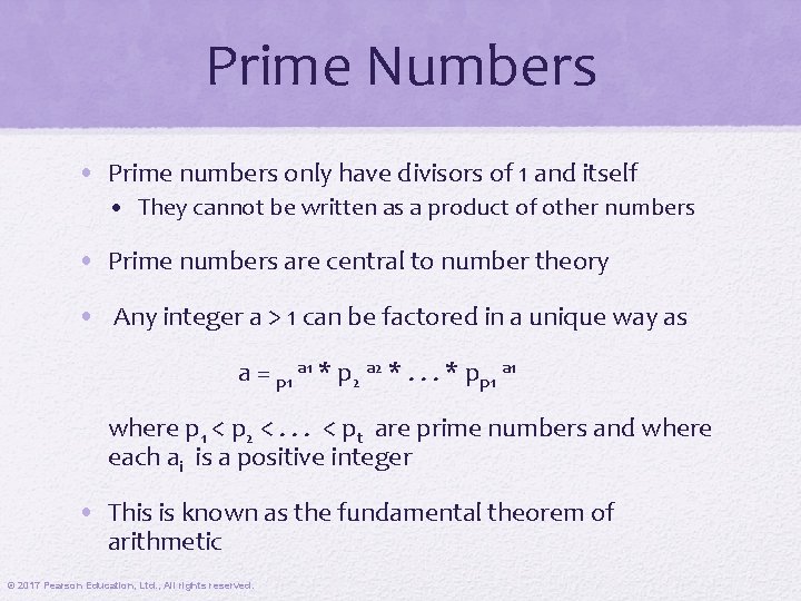 Prime Numbers • Prime numbers only have divisors of 1 and itself • They
