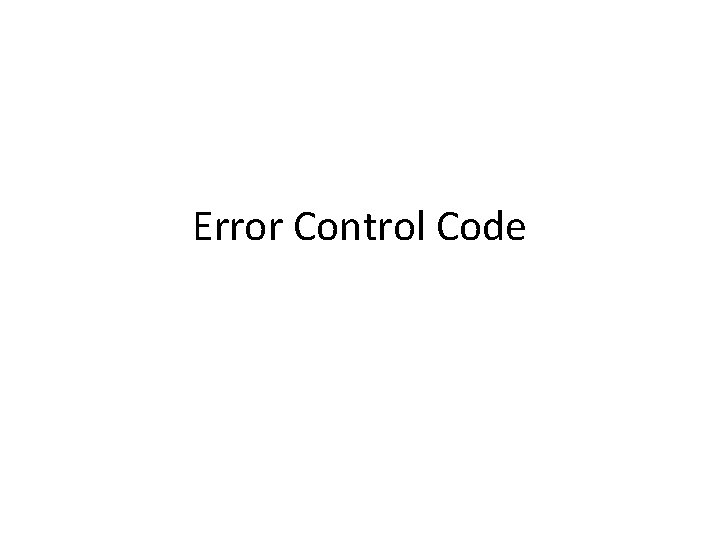 Error Control Code 