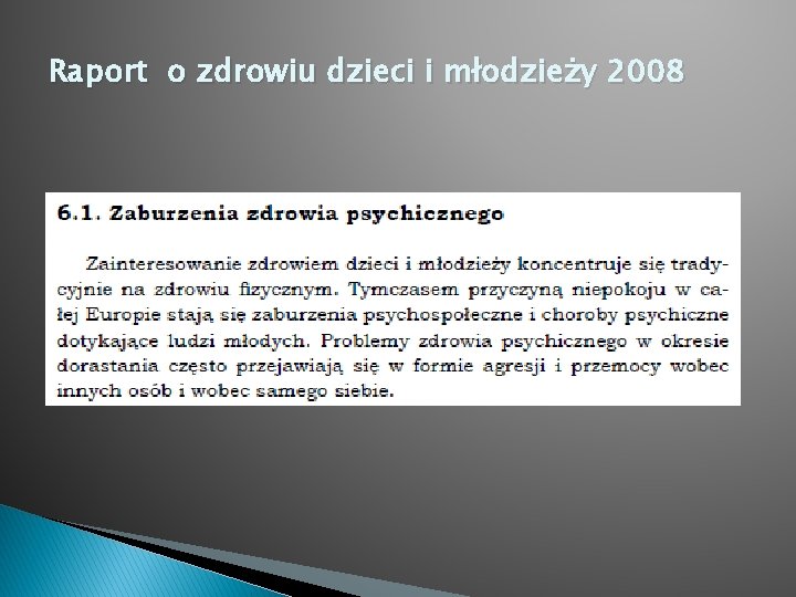 Raport o zdrowiu dzieci i młodzieży 2008 