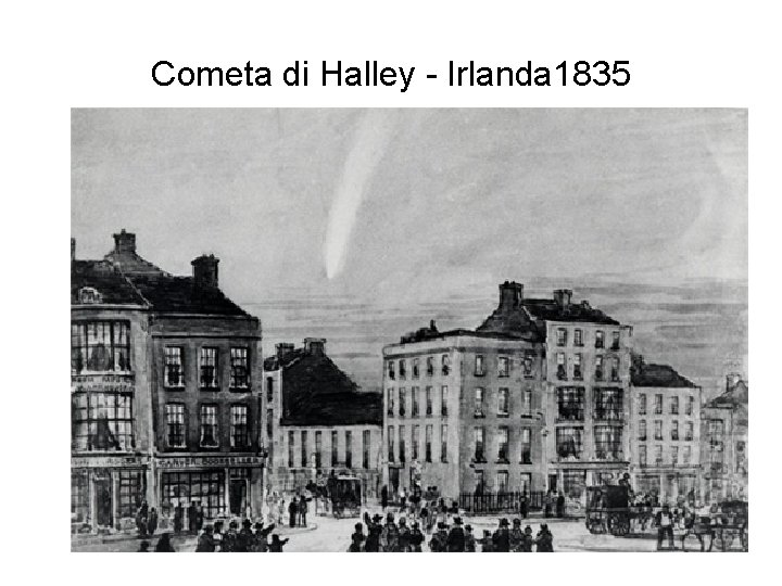 Cometa di Halley - Irlanda 1835 
