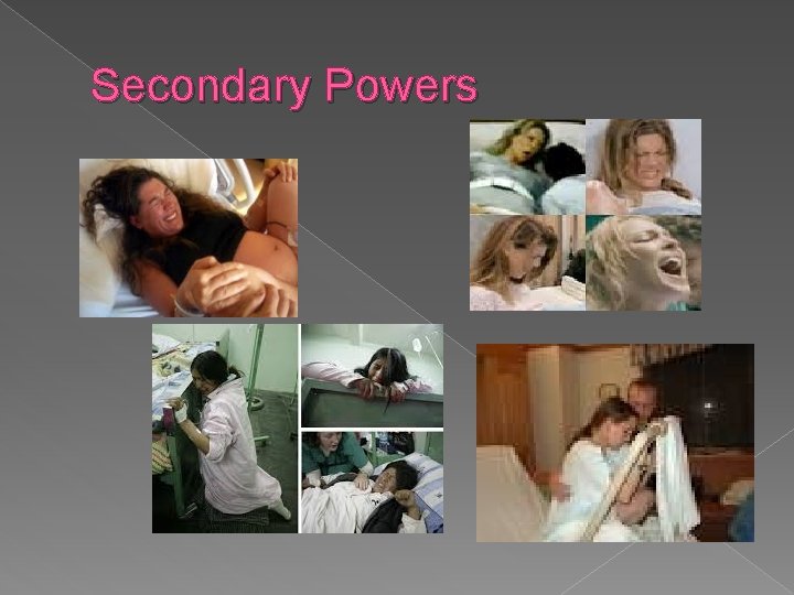 Secondary Powers 