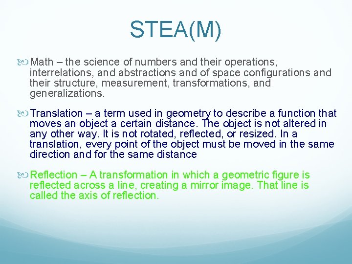 STEA(M) Math – the science of numbers and their operations, interrelations, and abstractions and