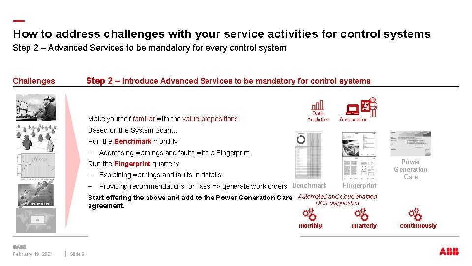 — How to address challenges with your service activities for control systems Step 2