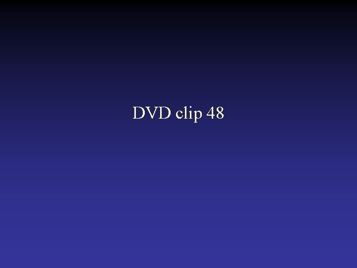 DVD clip 48 