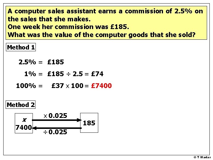 A computer sales assistant earns a commission of 2. 5% on the sales that