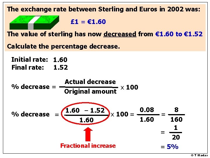 The exchange rate between Sterling and Euros in 2002 was: £ 1 = €