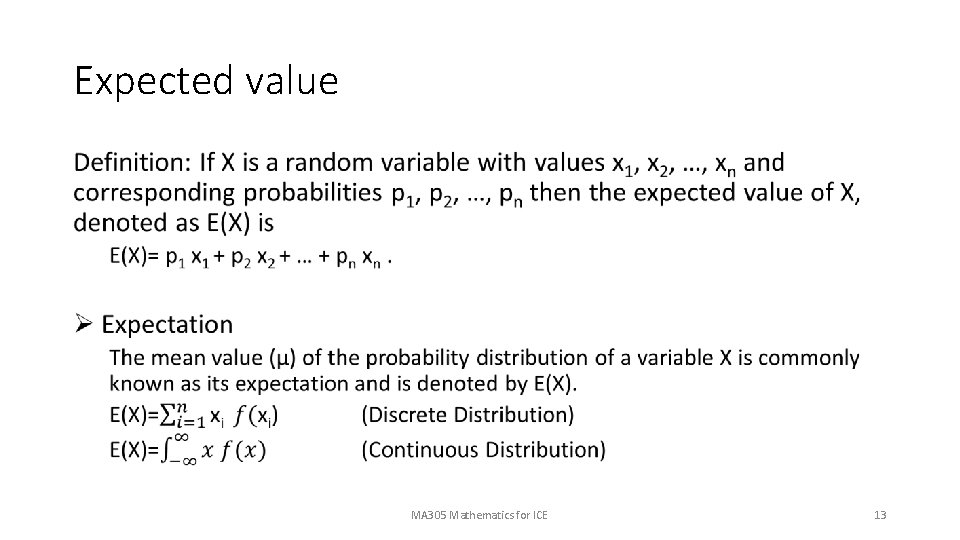 Expected value • MA 305 Mathematics for ICE 13 