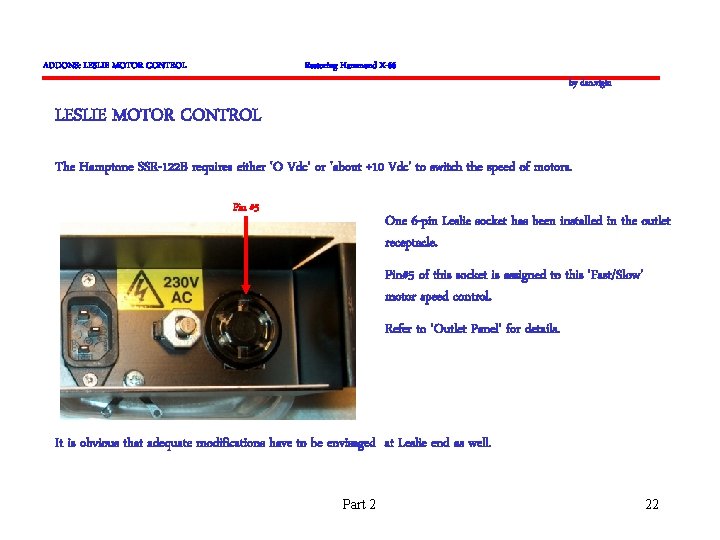 ADDONS: LESLIE MOTOR CONTROL Restoring Hammond X-66 by dan. vigin LESLIE MOTOR CONTROL The