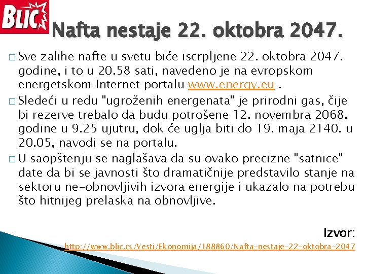 Nafta nestaje 22. oktobra 2047. � Sve zalihe nafte u svetu biće iscrpljene 22.