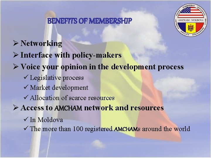 BENEFITS OF MEMBERSHIP Ø Networking Ø Interface with policy-makers Ø Voice your opinion in