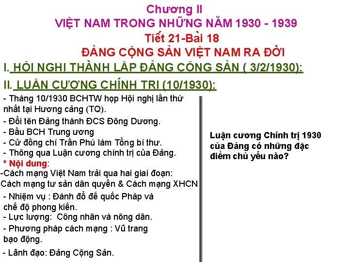 Chương II VIỆT NAM TRONG NHỮNG NĂM 1930 1939 Tiê t 21 Ba i