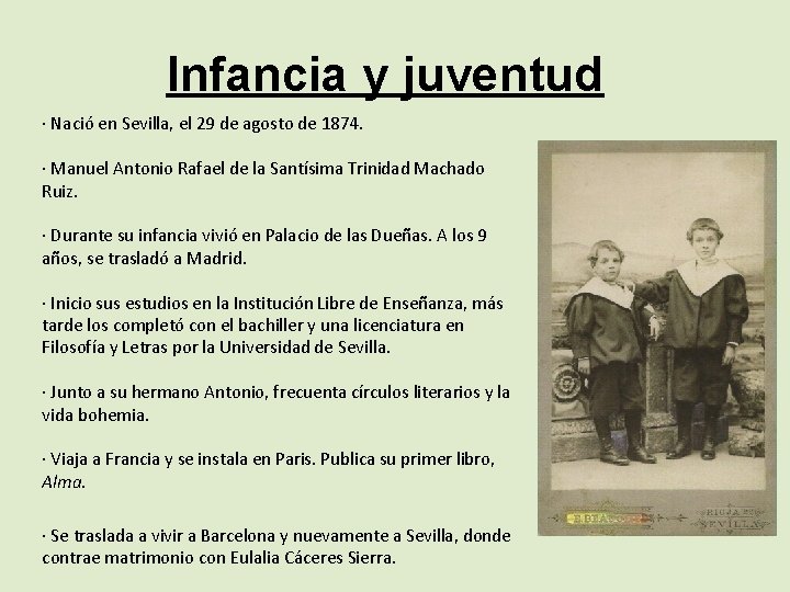 Infancia y juventud · Nació en Sevilla, el 29 de agosto de 1874. ·