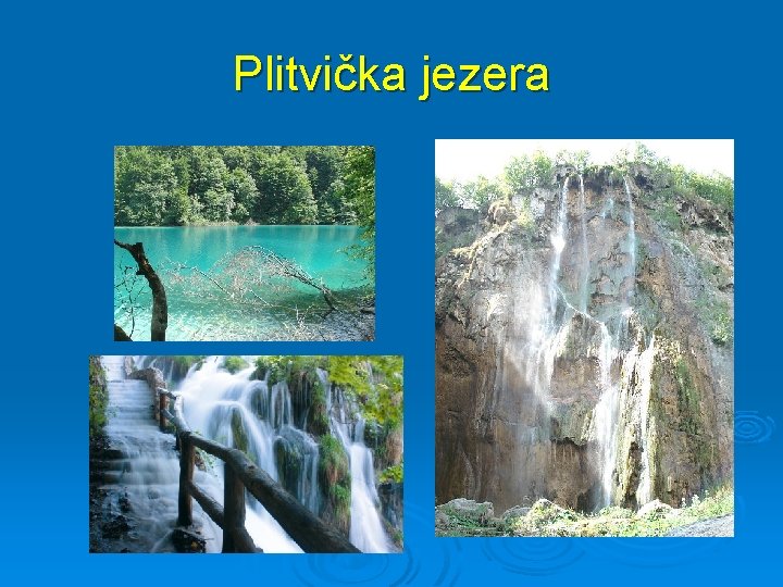 Plitvička jezera 