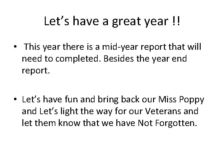 Let’s have a great year !! • This year there is a mid-year report