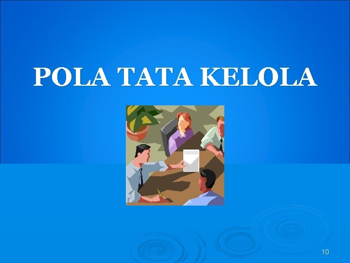 POLA TATA KELOLA 10 