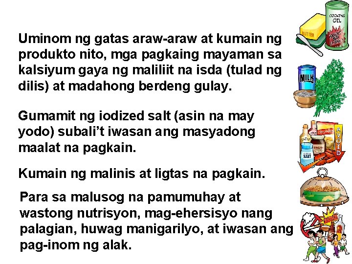 Uminom ng gatas araw-araw at kumain ng produkto nito, mga pagkaing mayaman sa kalsiyum
