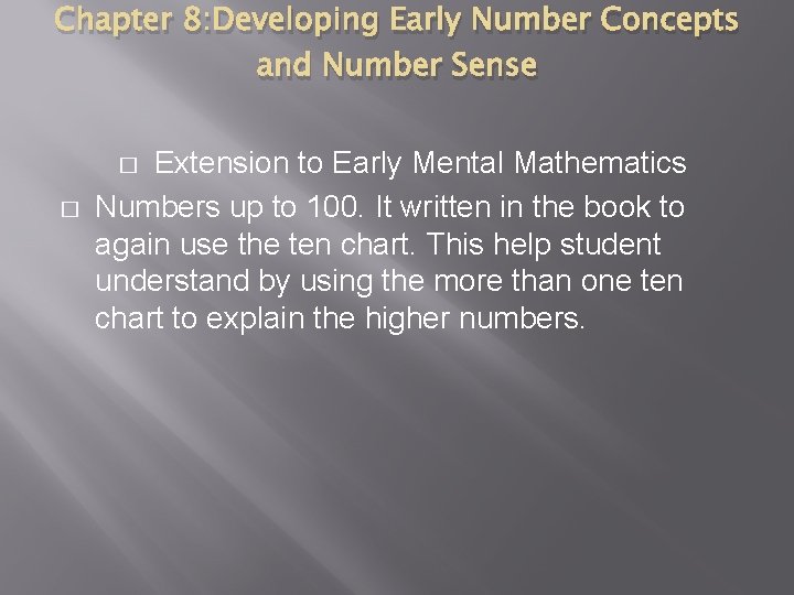 Chapter 8: Developing Early Number Concepts and Number Sense Extension to Early Mental Mathematics