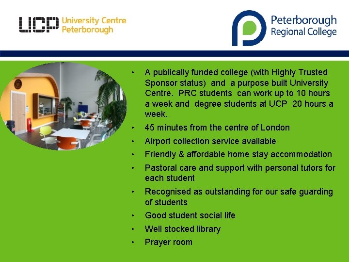  • A publically funded college (with Highly Trusted Sponsor status) and a purpose