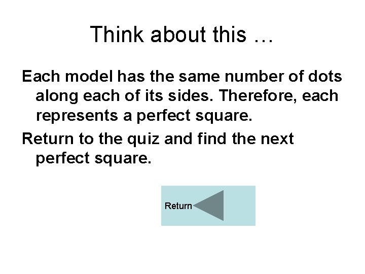 Think about this … Each model has the same number of dots along each