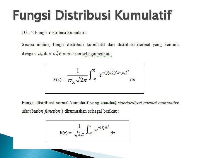 Fungsi Distribusi Kumulatif 