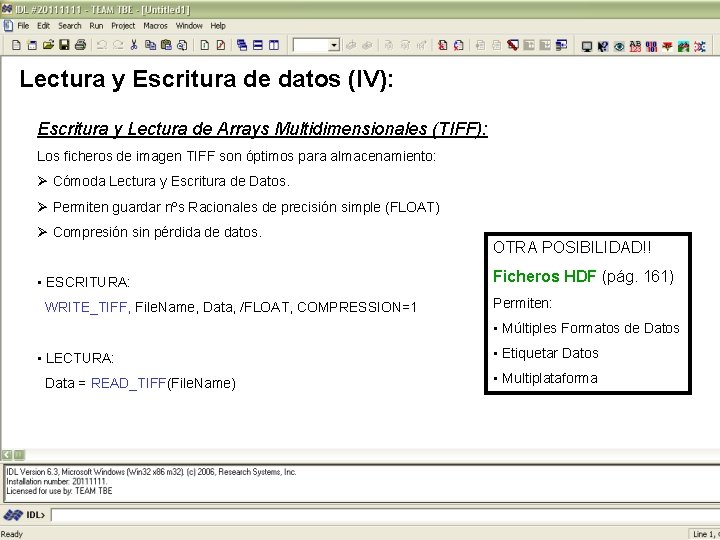 Lectura y Escritura de datos (IV): Escritura y Lectura de Arrays Multidimensionales (TIFF): Los