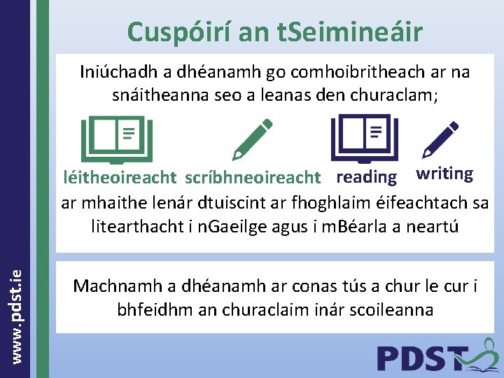 Cuspóirí an t. Seimineáir Iniúchadh a dhéanamh go comhoibritheach ar na snáitheanna seo a