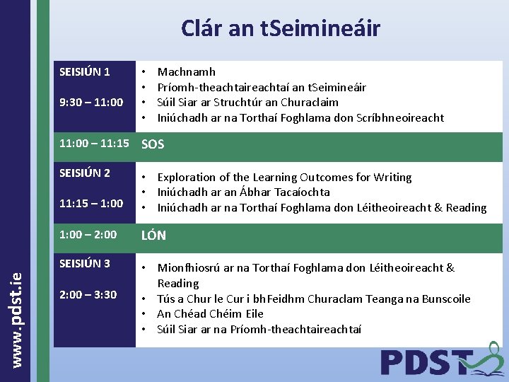 Clár an t. Seimineáir SEISIÚN 1 9: 30 – 11: 00 • • Machnamh