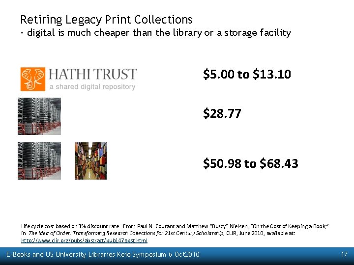 Retiring Legacy Print Collections - digital is much cheaper than the library or a