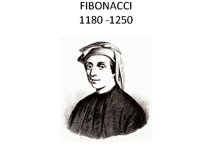 FIBONACCI 1180 -1250 