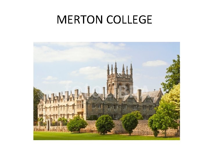 MERTON COLLEGE 