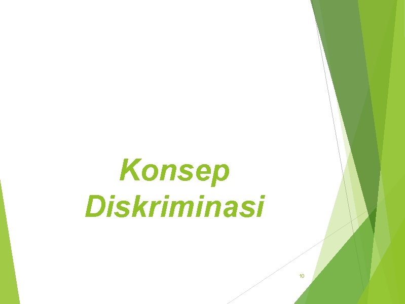 Konsep Diskriminasi 10 