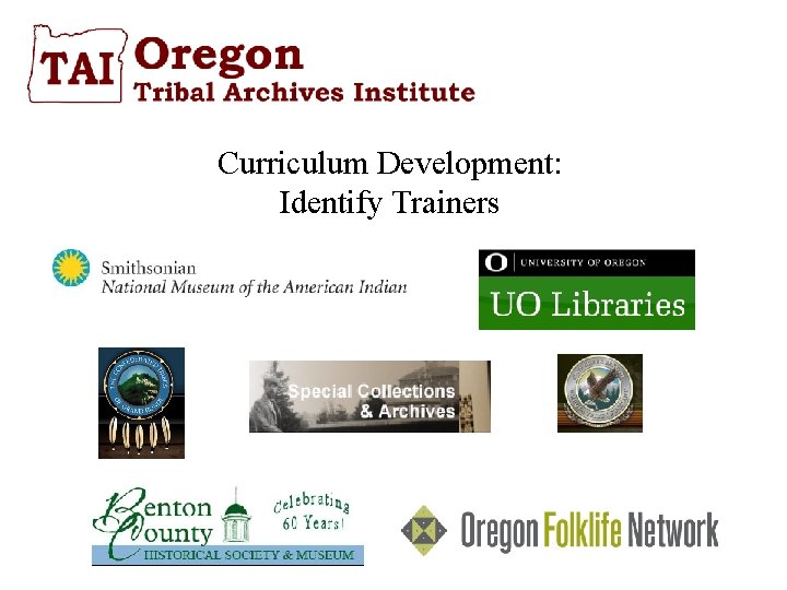 Curriculum Development: Identify Trainers 