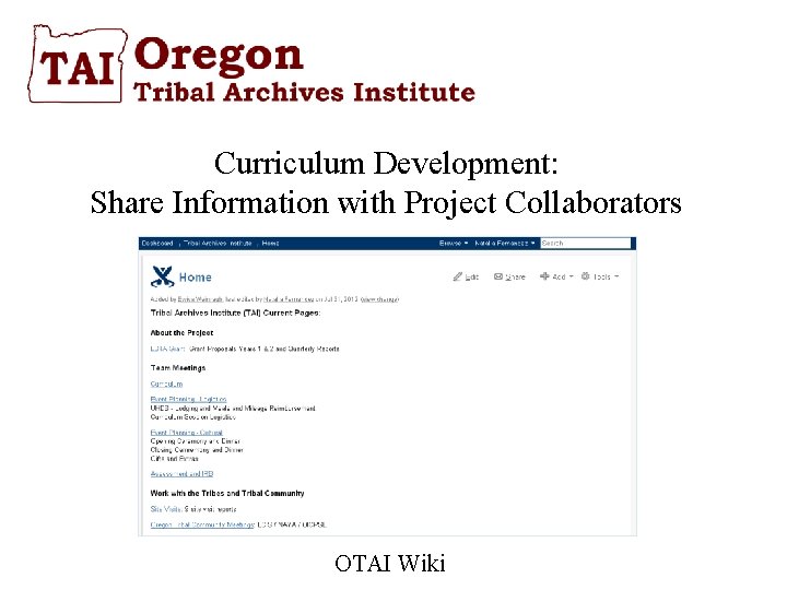 Curriculum Development: Share Information with Project Collaborators OTAI Wiki 