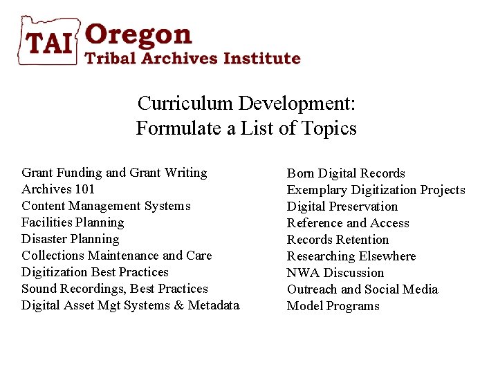 Curriculum Development: Formulate a List of Topics Grant Funding and Grant Writing Archives 101