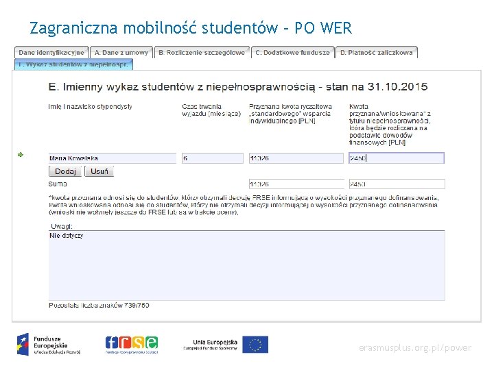 Zagraniczna mobilność studentów – PO WER erasmusplus. org. pl/power 