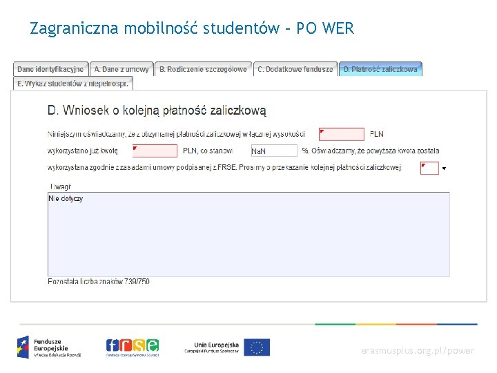 Zagraniczna mobilność studentów – PO WER erasmusplus. org. pl/power 