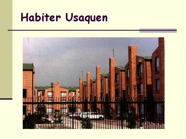 Habiter Usaquen 