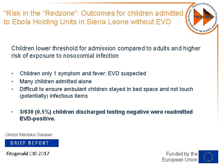 “Risk in the “Redzone”: Outcomes for children admitted to Ebola Holding Units in Sierra