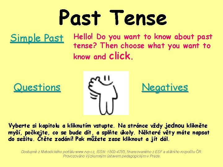 Past tense want Want Verb